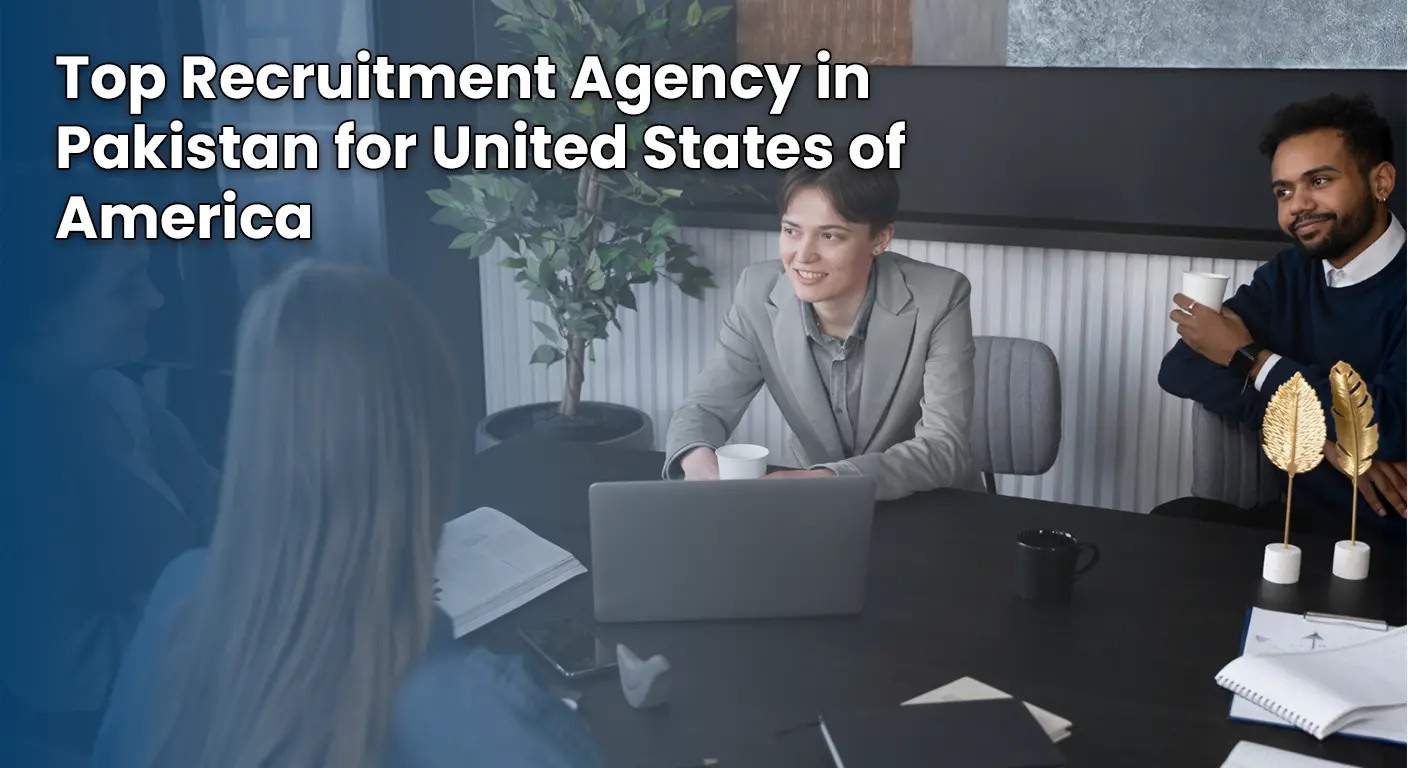 top-recruitment-agency-in-pakistan-for-USA